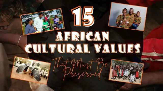 Video thumbnail for 15 African Cultural Values That Must Be Preserved | African Vibes