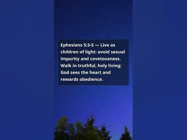 Video thumbnail for Children of Light — Ephesians 5:3-5 (Practical Guidance)