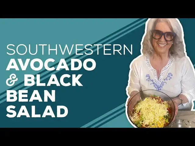 Video thumbnail for Love & Best Dishes: Southwestern Avocado & Black Bean Salad Recipe