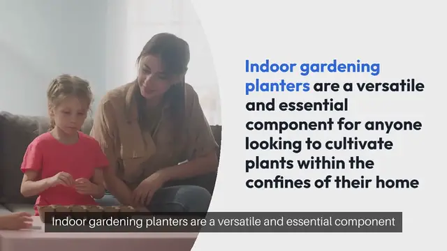 Video thumbnail for Indoor Gardening Planters