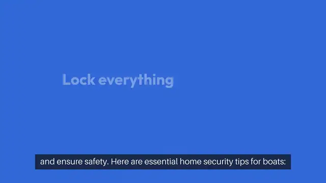Video thumbnail for Home Security Tips For Boats