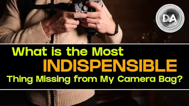 Video thumbnail for What Is the Most Indispensable Thing Missing from My Camera Bag?