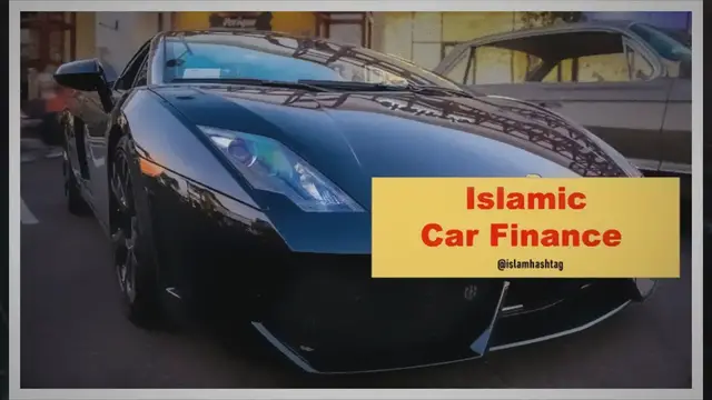 'Video thumbnail for About Islamic Car Finance And Halal Car Loan'