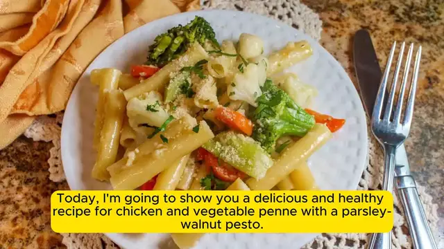Video thumbnail for Recipe Chicken & Vegetable Penne with Parsley-Waln