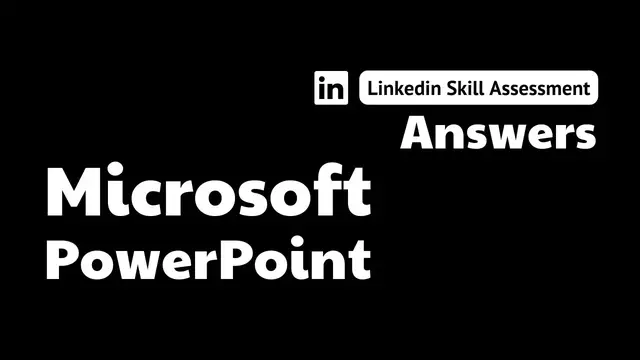 Video thumbnail for microsoft powerpoint linkedin quiz answers || theanswershome