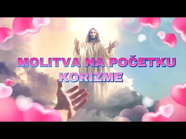 Video thumbnail for MOLITVA NA POČETKU KORIZME