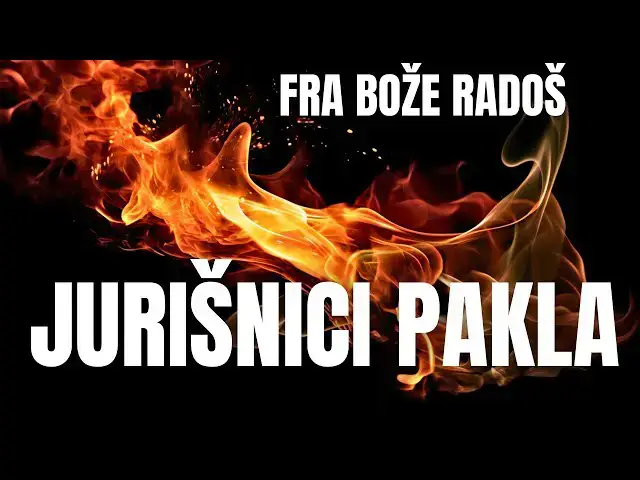 Video thumbnail for FRA BOŽE RADOŠ -JURIŠNICI PAKLA