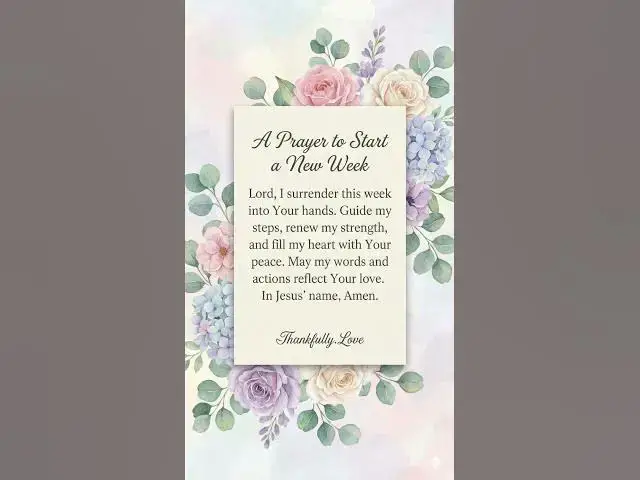 Video thumbnail for A Prayer to Start a New Week #jesuslovesyou #thankfullylove #morningprayer #faithoverfear