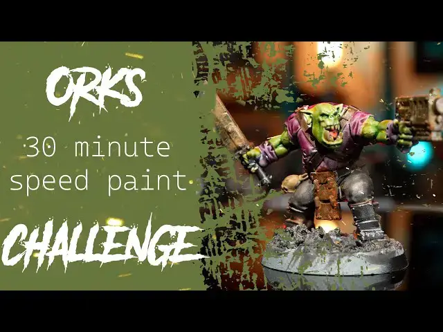 'Video thumbnail for Ork 30 Minute Speed Paint Challenge'