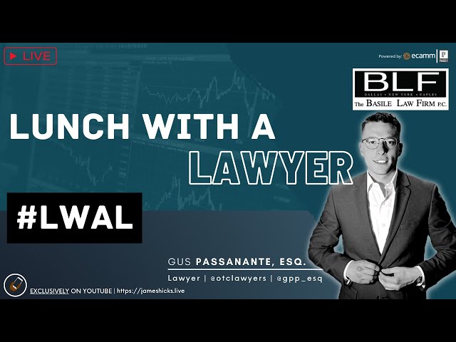 Video thumbnail for Lunch With A Lawyer (#LWAL) - Monthly Q&A Collaboration w/ The Basile Law Firm