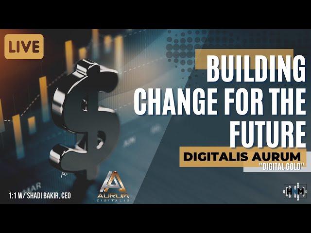 Video thumbnail for Building Change For The Future - Digitalis Aurum
