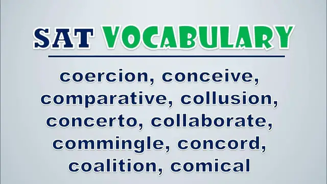 Video thumbnail for SAT Vocabulary: Coercion, Conceive, Comparative, Collusion, Concerto, Collaborate, Commingle