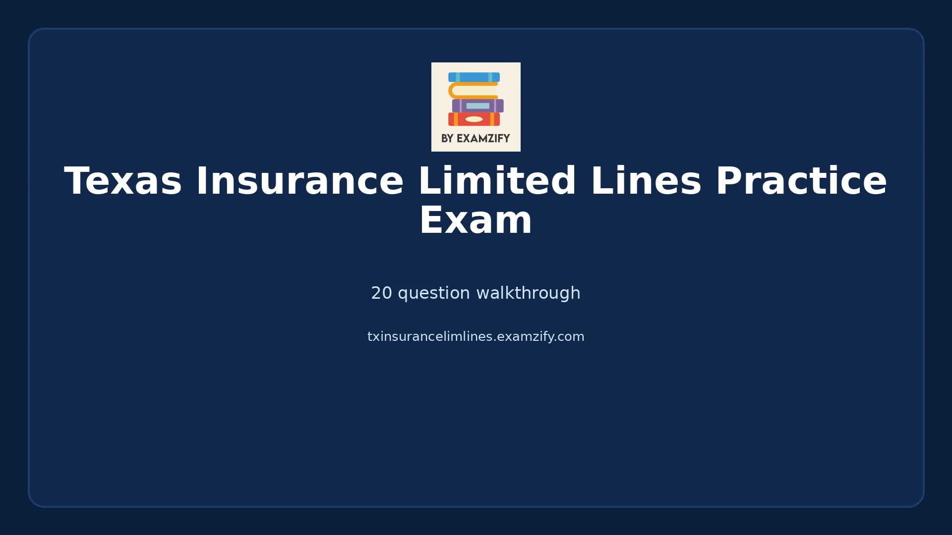 Video thumbnail for Texas Insurance Limited Lines Practice Exam