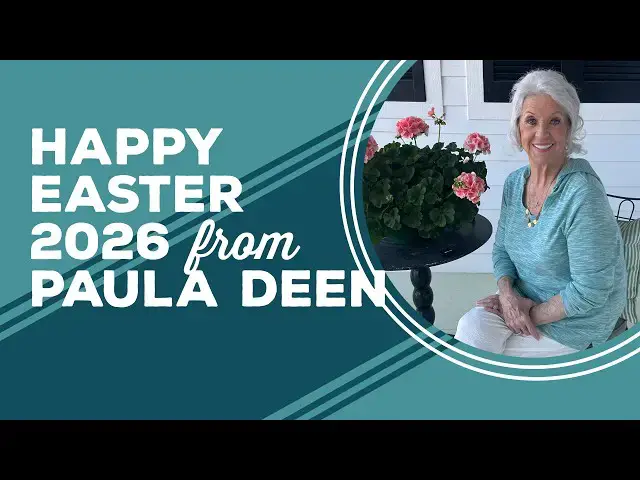 Video thumbnail for Love & Best Dishes: Happy Easter 2026 from Paula Deen