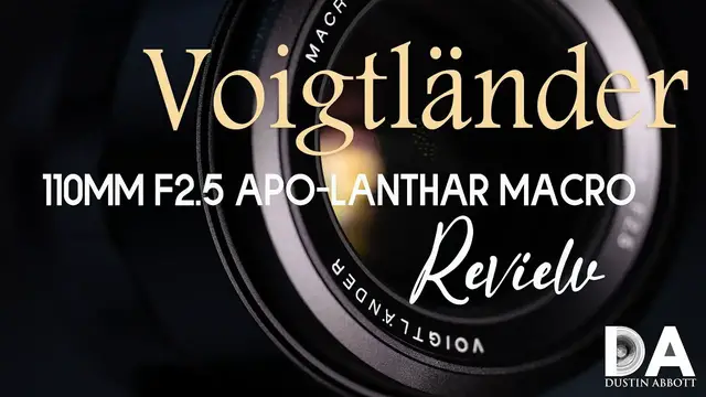 'Video thumbnail for Voigtländer 110mm F2.5 APO-Lanthar Macro Review | 4K'
