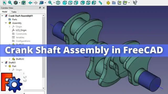 'Video thumbnail for Crank Shaft Assembly in FreeCAD | FreeCAD Tutorial | FreeCAD Asssembly4 | Mechnexus |'