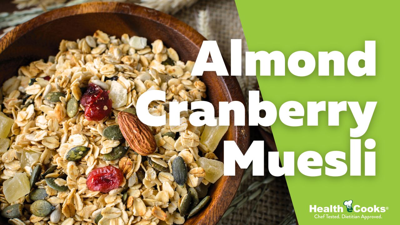 Video thumbnail for Heart-Healthy Almond Cranberry Muesli | Easy High-Fiber Breakfast