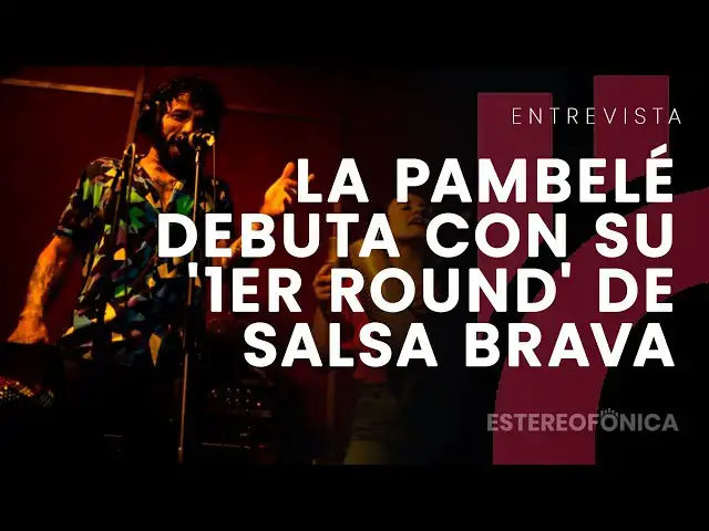 Video thumbnail for La Pambelé, la orquesta debuta con su 1er round de salsa brava