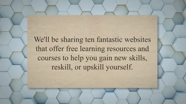 'Video thumbnail for 10 Free Websites to Learn New Skills: Your Guide to Reskilling and Upskilling Today'