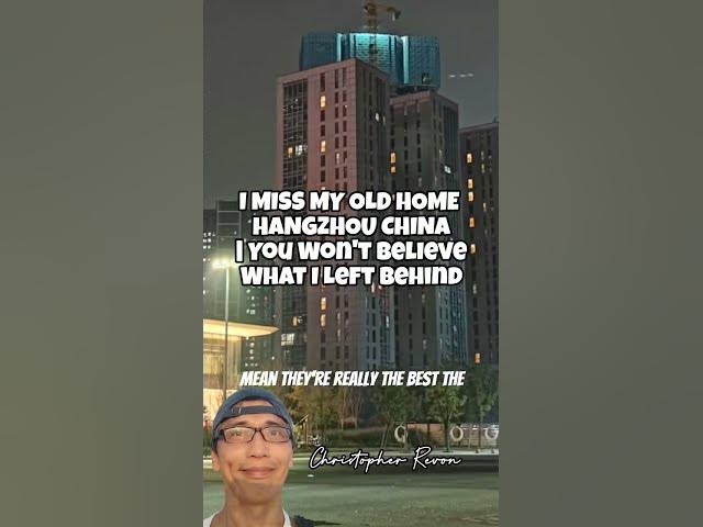 Video thumbnail for I MISS HANGZHOU, CHINA  YOU WON'T BELIEVE WHAT I LEFT BEHIND IN MY FORMER HOME #adayinthelifeinchina