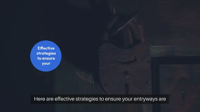 Video thumbnail for Securing Home Entryways