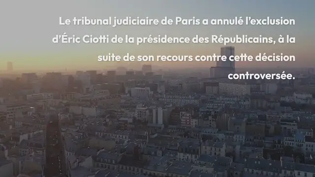Video thumbnail for La justice annule l’exclusion d’Éric Ciotti de la présidence des Républicains