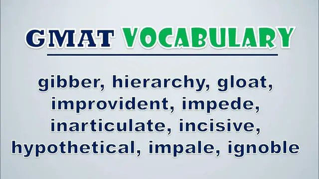 Video thumbnail for GMAT Vocabulary: Gibber, Hierarchy, Gloat, Improvident, Impede, Inarticulate, Incisive