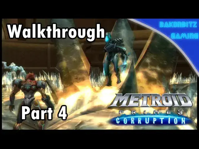 Video thumbnail for [Walkthru] #04 | Metroid Prime 3: Corruption - Loss of a Friend