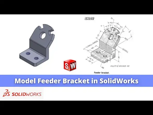 'Video thumbnail for Model Feeder Bracket in SolidWorks| SolidWorks Tutorial | SolidWorks Part Modeling |'