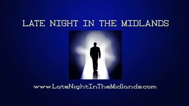 Video thumbnail for Late Night in the Midlands with Michael Vara and Marilynn Hughes 1 of 2, Out of Body Travel