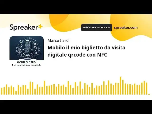 Video thumbnail for Mobilo il mio biglietto da visita digitale qrcode con NFC (creato con Spreaker)