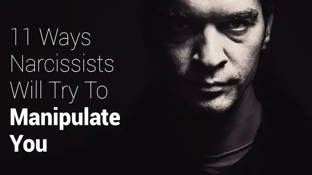 'Video thumbnail for 11 Ways Narcissists Will Try To Manipulate You'
