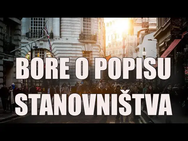 Video thumbnail for BORE O POPISU STANOVNIŠTVA