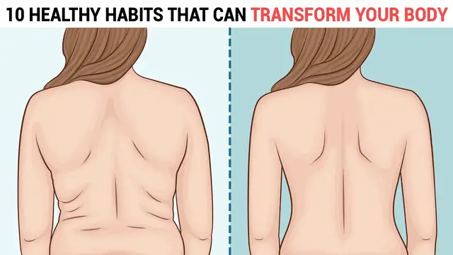 Video thumbnail for 10 Healthy Habits That Can Transform Your Body