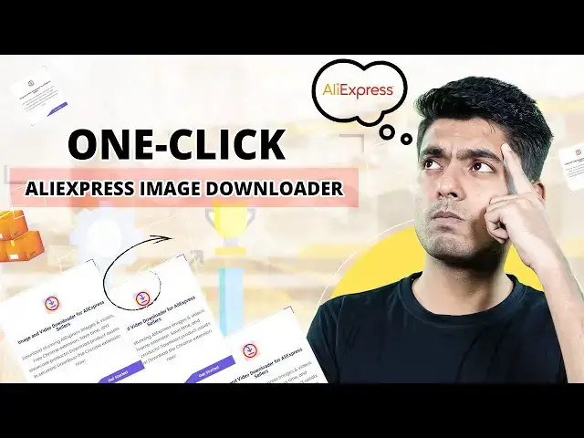 Video thumbnail for Download Aliexpress Image & Video Downloader by Single Click | Ecomstal