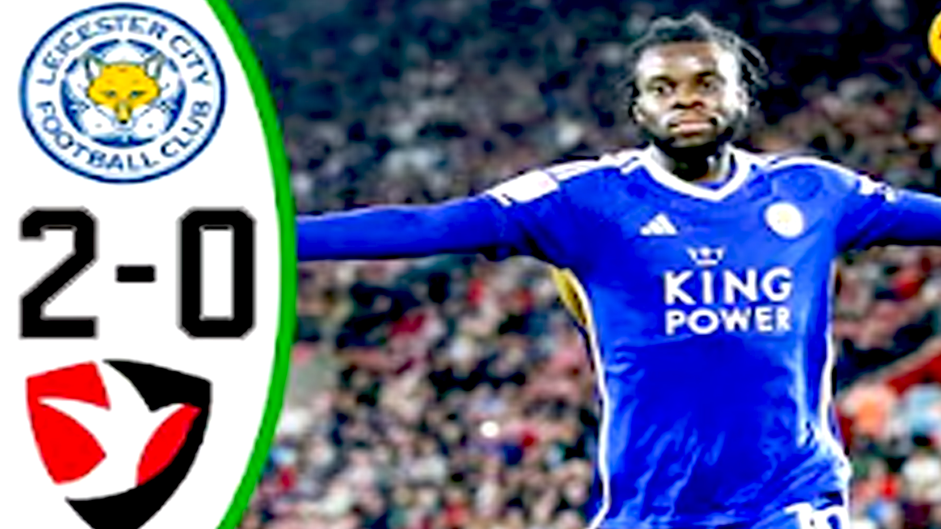 Video thumbnail for Leicester vs Cheltenham 2 -0   All Goals   Highlights   FA Cup 2026 HD