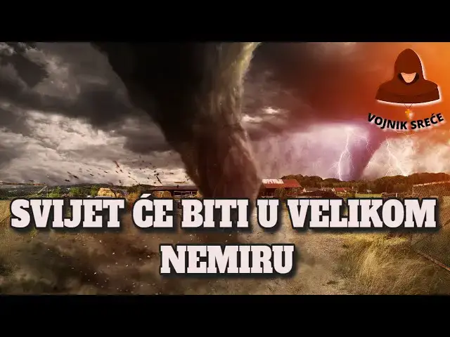 Video thumbnail for Svijet će biti u velikom nemiru i svi će biti stavljeni na kušnju