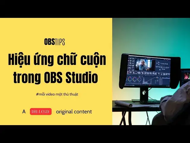 Video thumbnail for Hướng dẫn hiệu ứng chữ chạy cuộn dưới màn hình đơn giản trong OBS Studio khi livestream