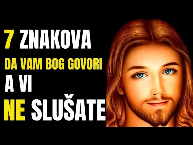 Video thumbnail for 7 ZNAKOVA DA VAM BOG GOVORI A VI NE SLUŠATE