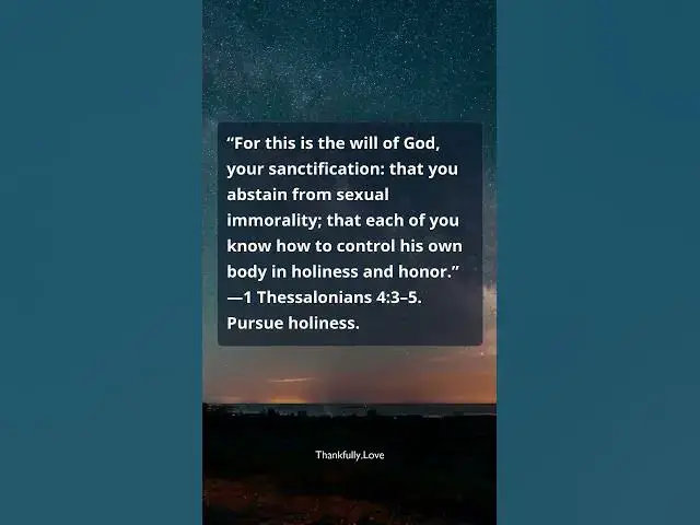Video thumbnail for 1 Thessalonians 4:3–5 — God’s Will: Sanctification and Self-Control
