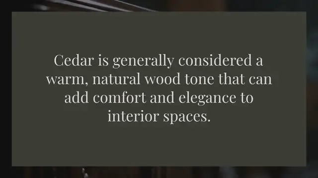 Video thumbnail for Is cedar a warm color?