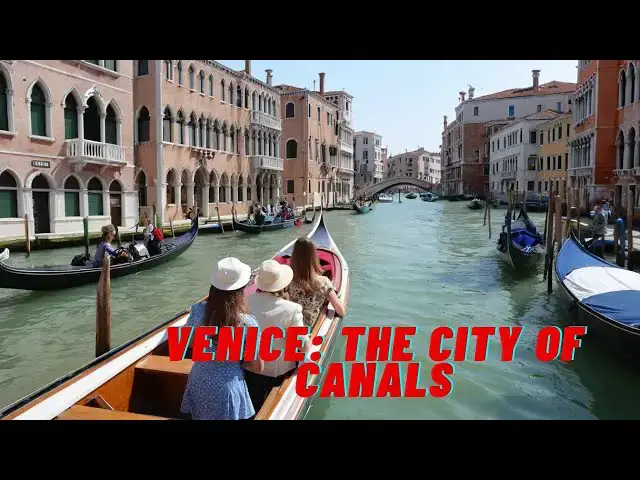 Video thumbnail for Venice: The City of Canals – A Journey Through Timeless Beauty