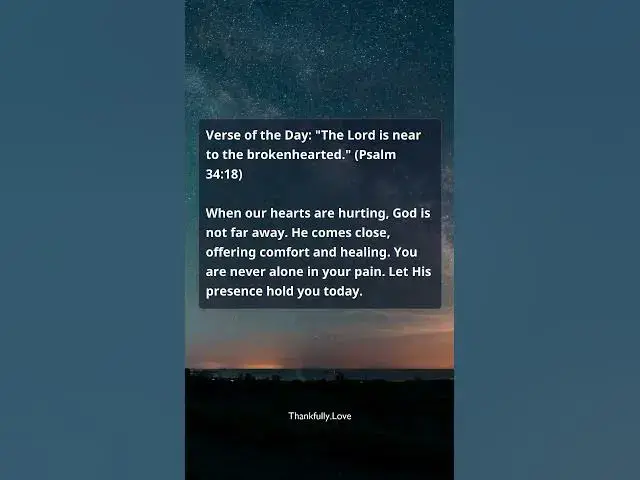 Video thumbnail for Psalm 34:18 Explained: God’s Nearness in Our Pain