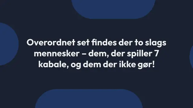 Video thumbnail for Du ved, du er 7 kabale spiller når…