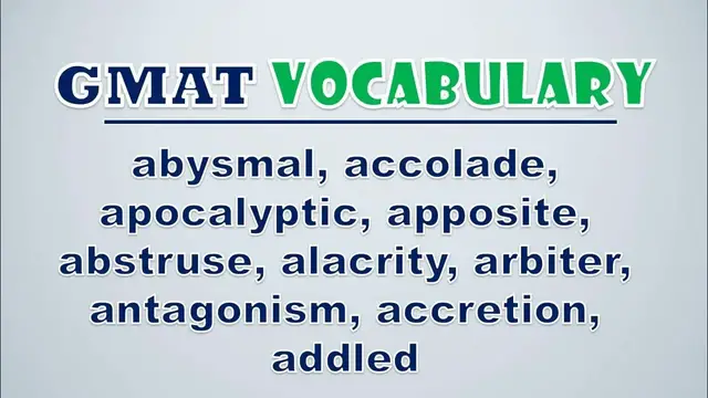 Video thumbnail for GMAT Vocabulary: Abysmal, Accolade, Apocalyptic, Apposite, Abstruse, Alacrity, Arbiter, Antagonism