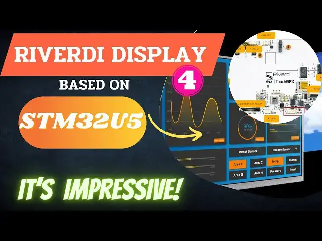 Video thumbnail for Riverdi STM32U5 embedded Display