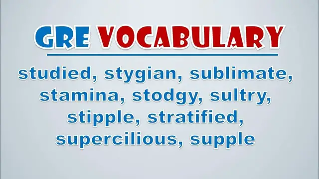 Video thumbnail for GRE Vocabulary: Studied, Stygian, Sublimate, Stamina, Stodgy, Sultry, Stipple, Stratified