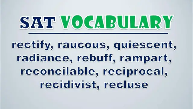 Video thumbnail for SAT Vocabulary: Rectify, Raucous, Quiescent, Radiance, Rebuff, Rampart, Reconcilable, Reciprocal