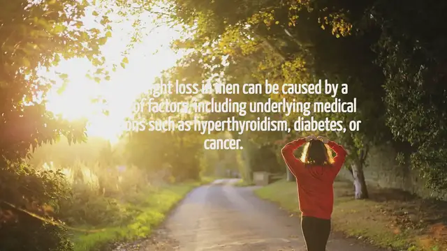 Video thumbnail for What Can Cause Rapid Weight Loss In A Man