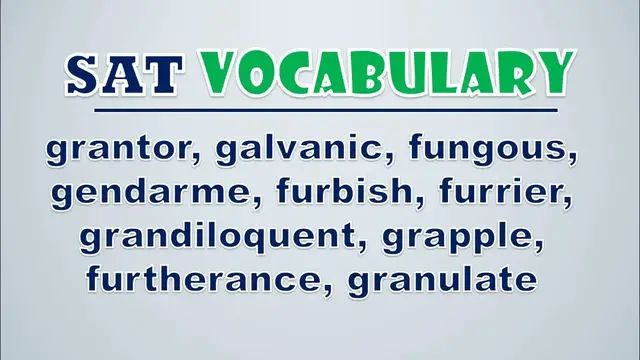Video thumbnail for SAT Vocabulary: Grantor, Galvanic, Fungous, Gendarme, Furbish, Furrier, Grandiloquent, Grapple